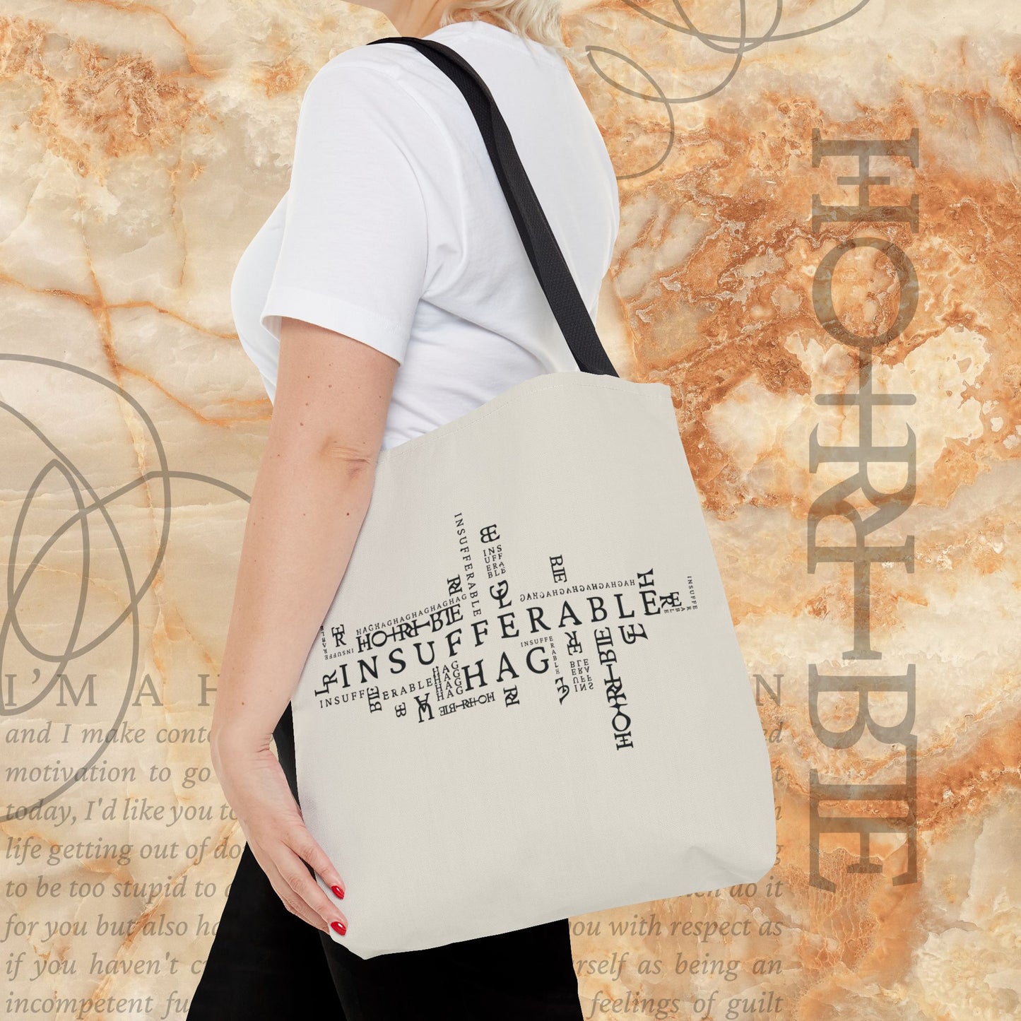 "Insufferable Hag" -  White Tote Bag