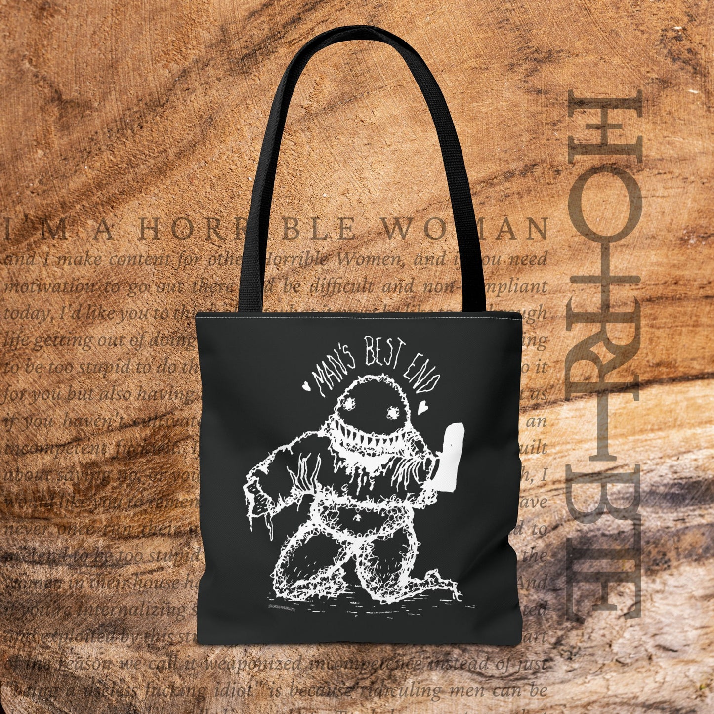 “Man’s Best End” - Black Tote Bag