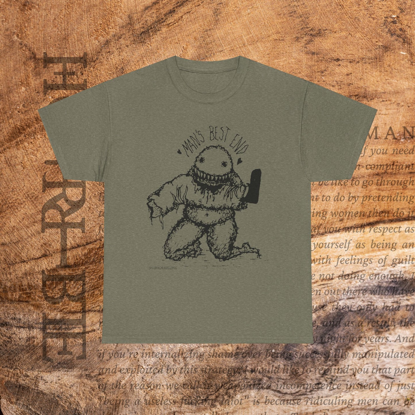 “Man’s Best End” - Heavy Cotton Tee