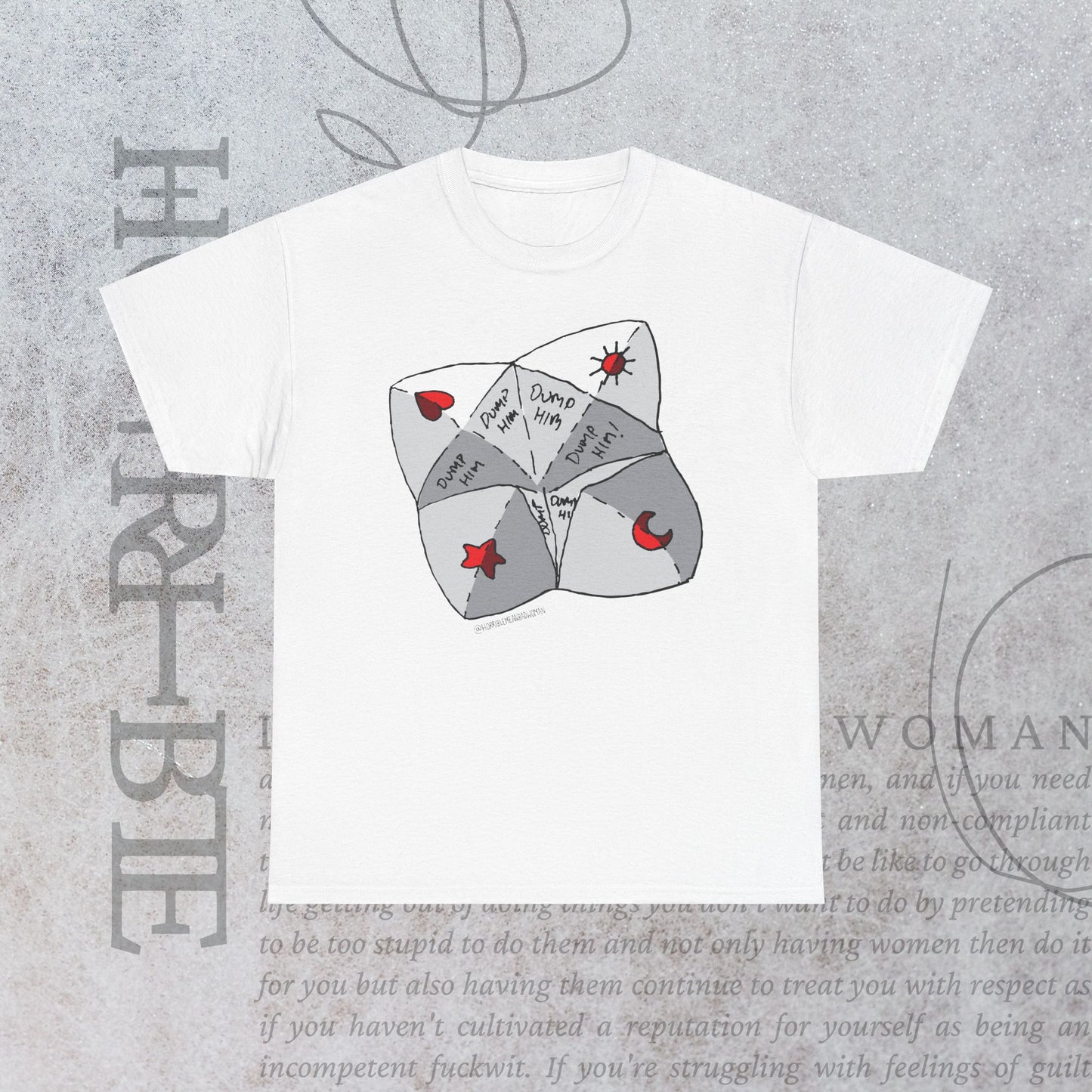 "Dump Him Chatterbox" - Heavy Cotton Tee