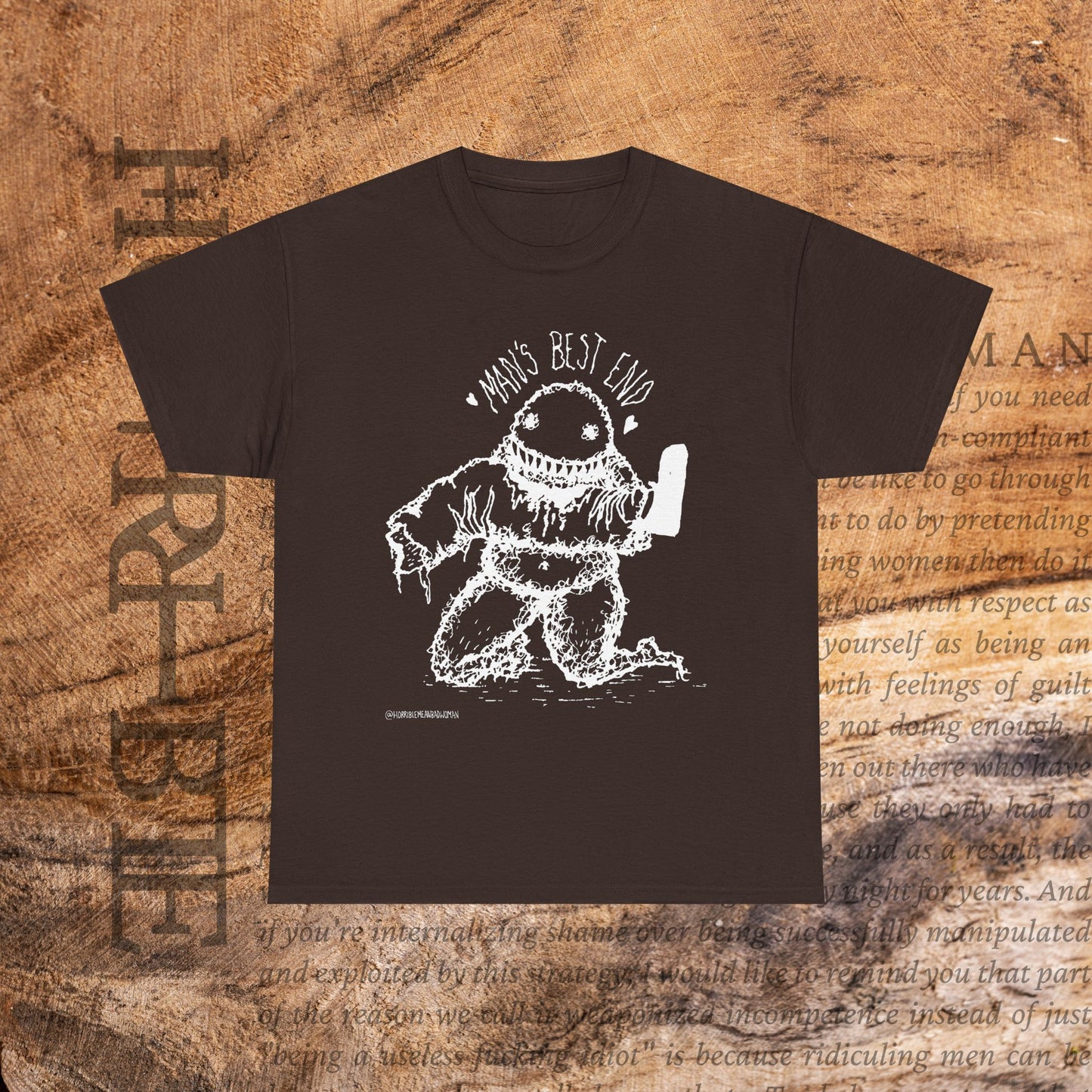 “Man’s Best End” - Heavy Cotton Tee