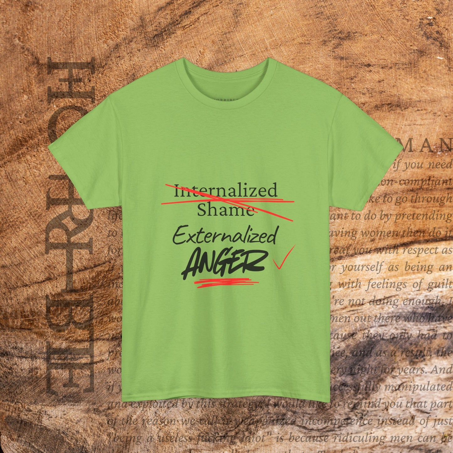"Internalized Shame/Externalized Anger" - Heavy Cotton Tee
