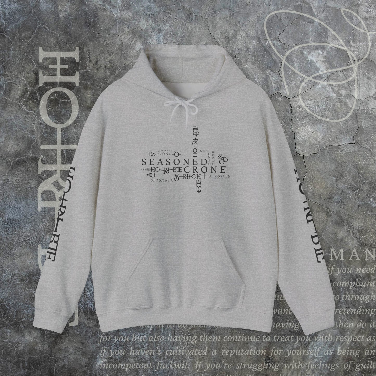 “Seasoned Crone" - Cozy Hoodie