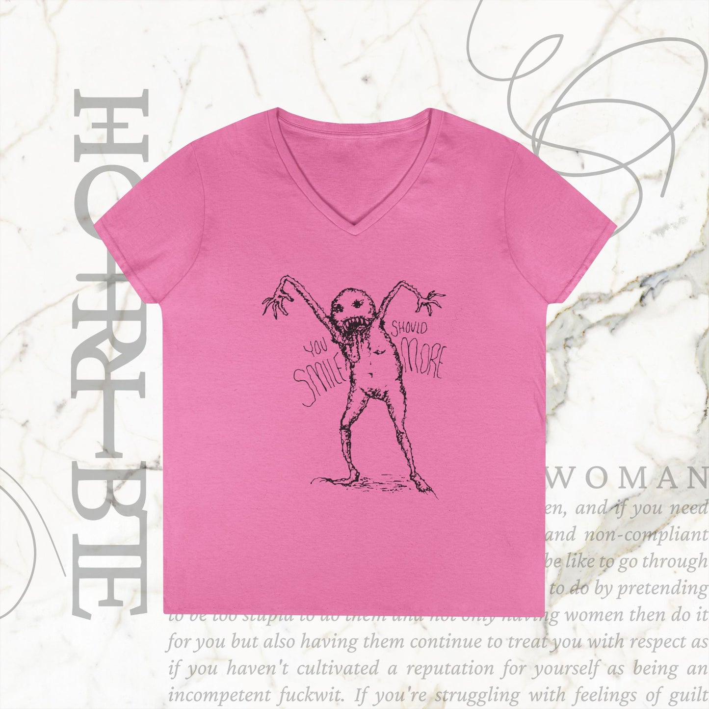 "You Should Smile More" - V-Neck T-Shirt