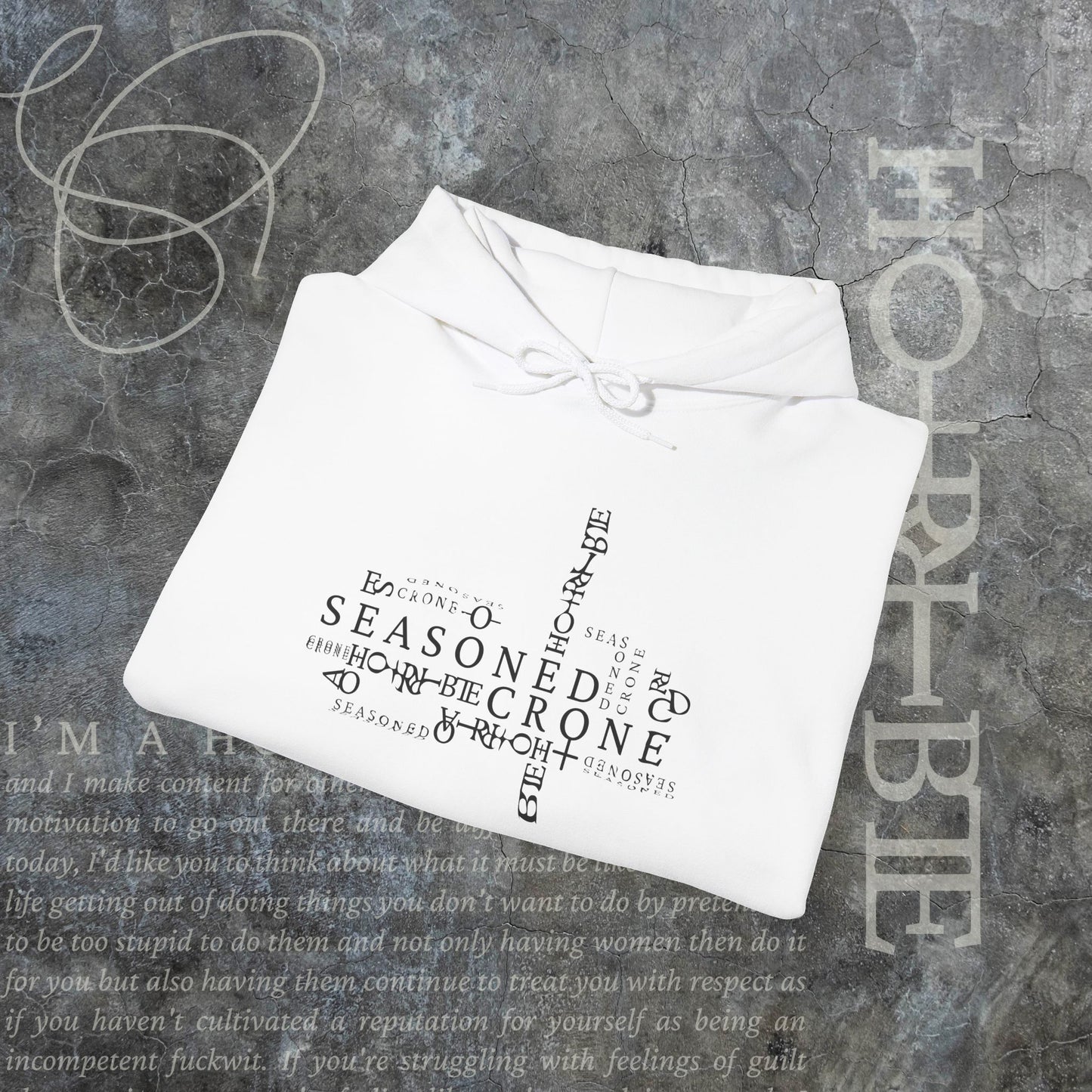 “Seasoned Crone" - Cozy Hoodie