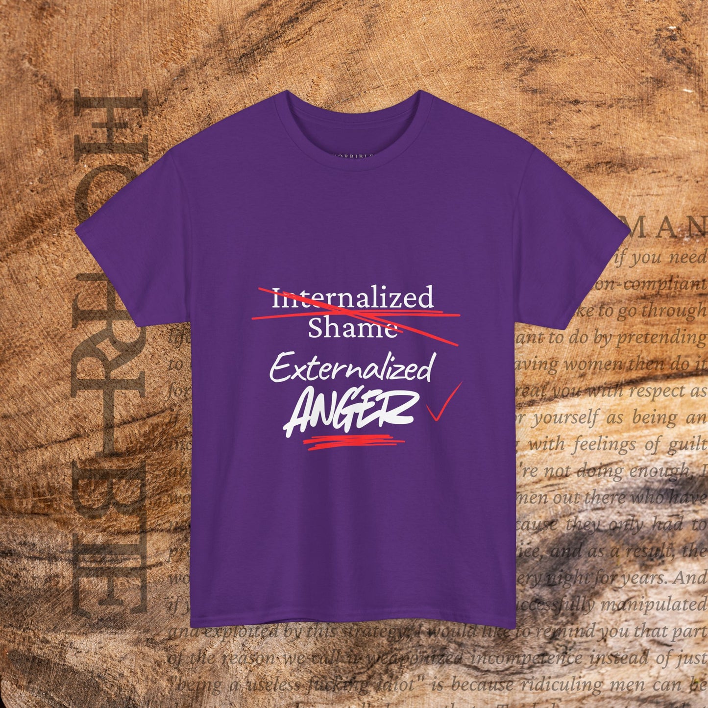 "Internalized Shame/Externalized Anger" - Heavy Cotton Tee
