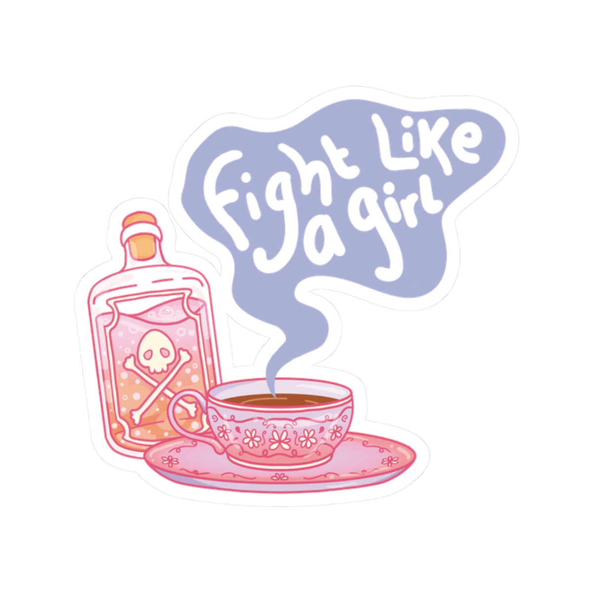 "Fight Like a Girl" - Kiss-Cut Sticker