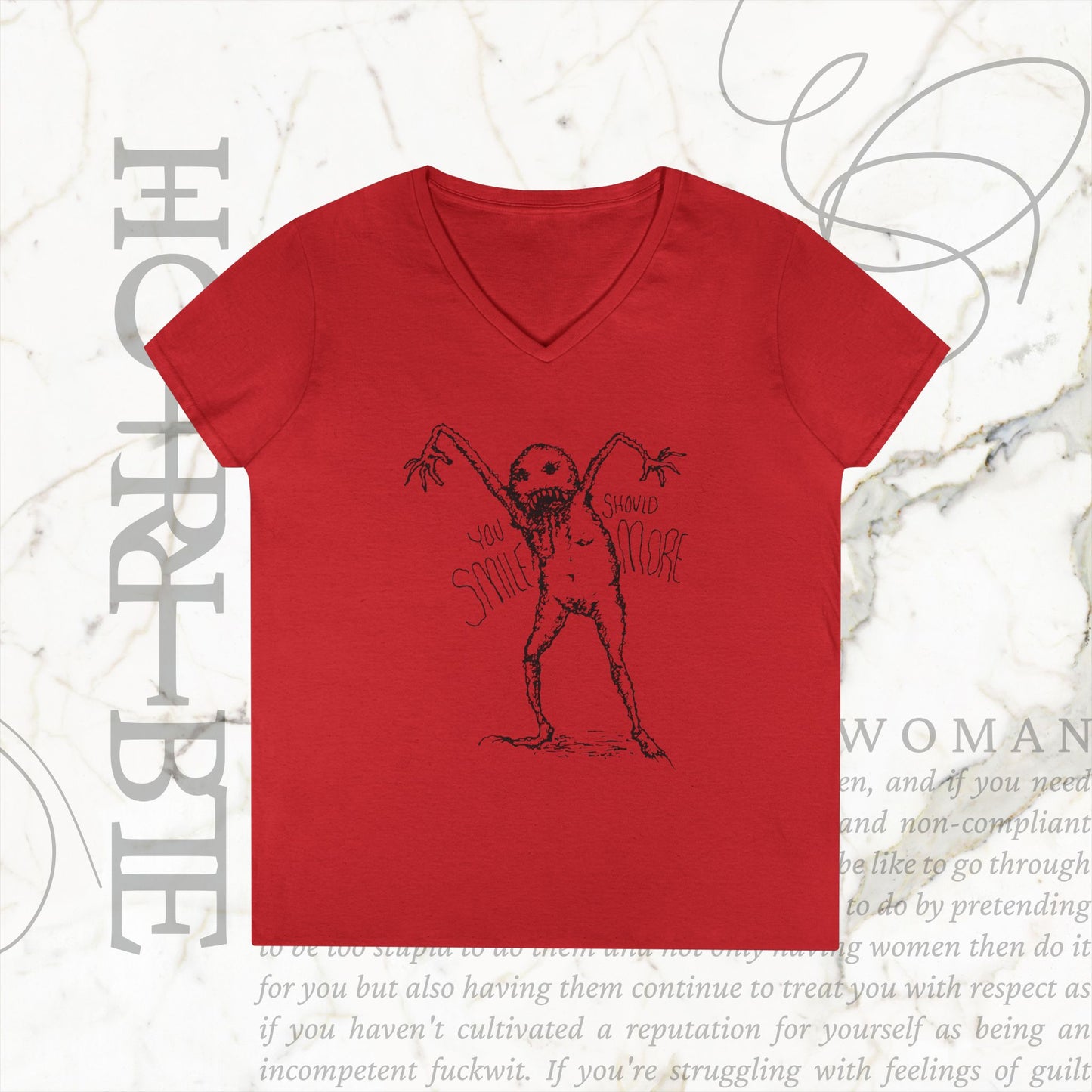 "You Should Smile More" - V-Neck T-Shirt