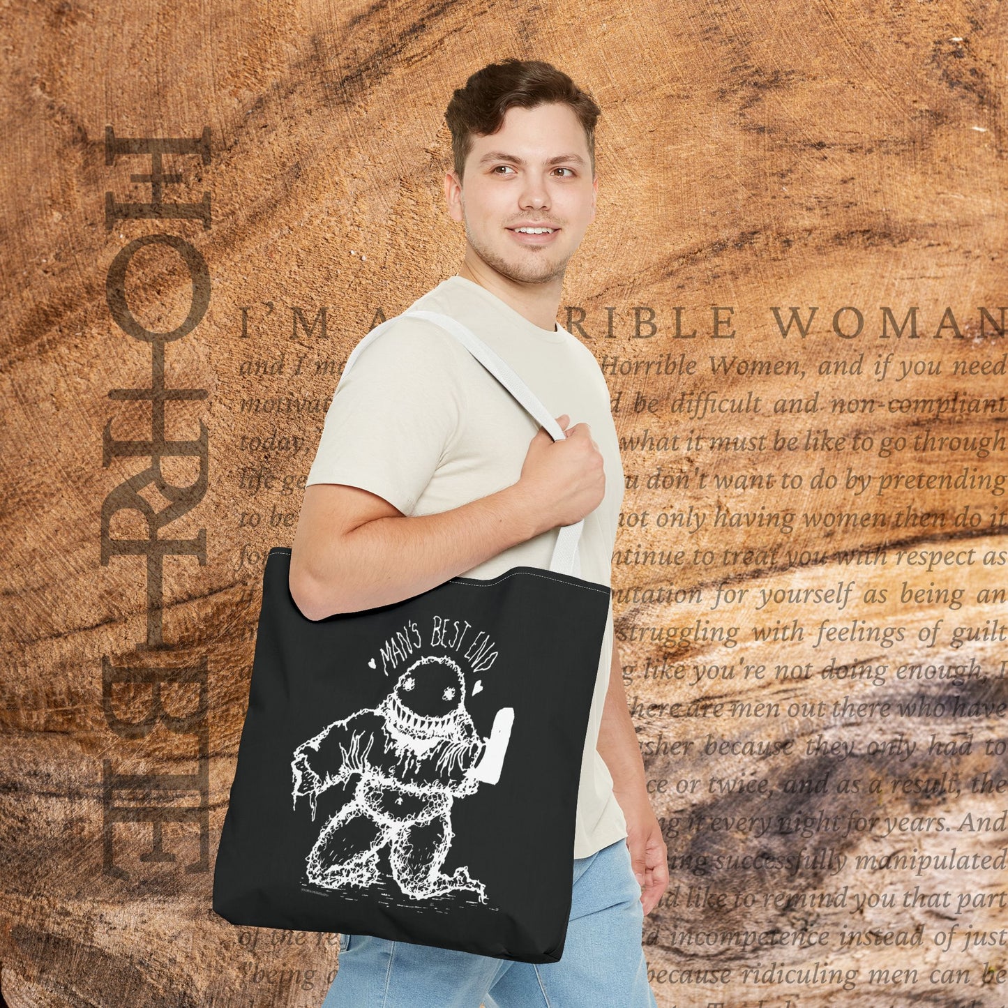 “Man’s Best End” - Black Tote Bag