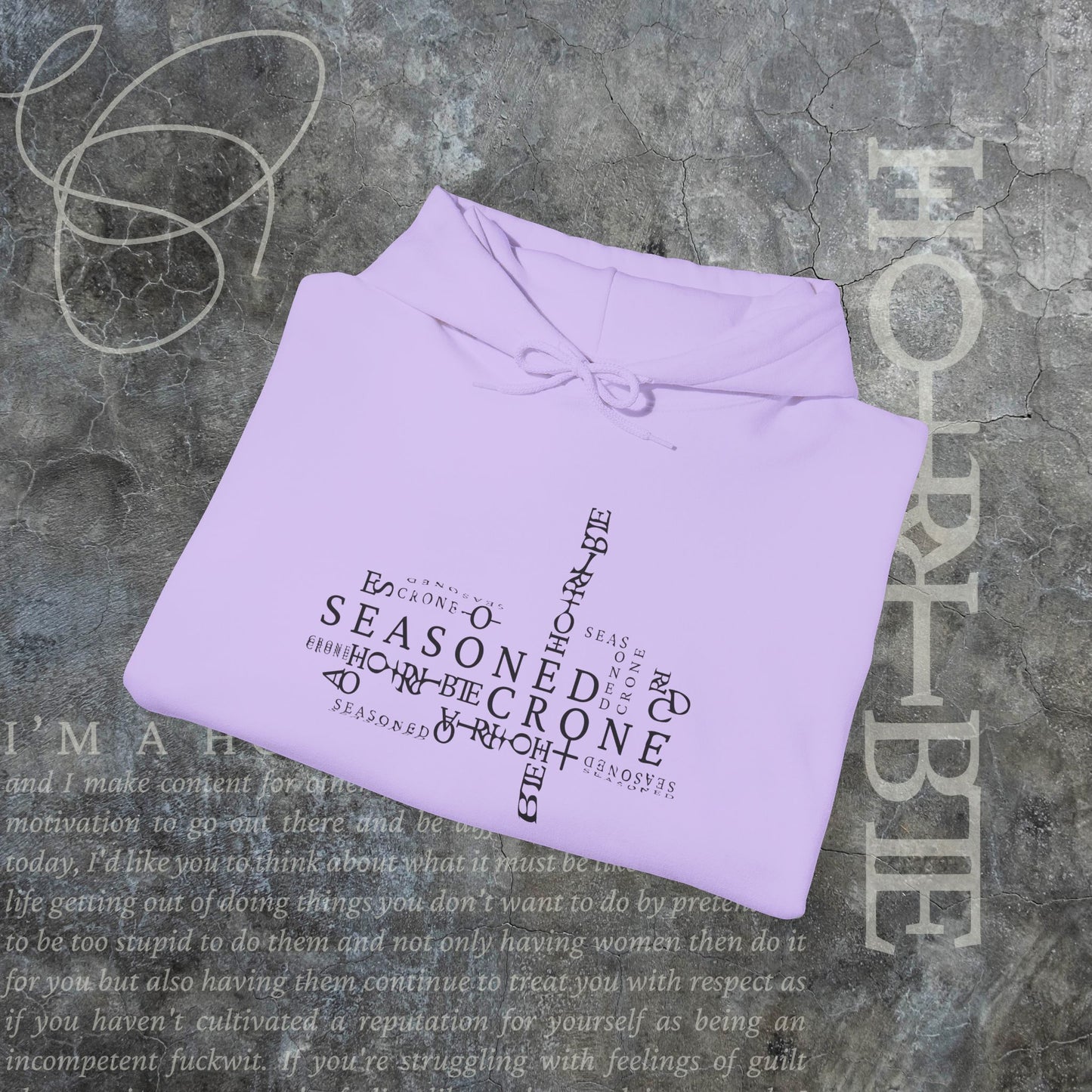 “Seasoned Crone" - Cozy Hoodie