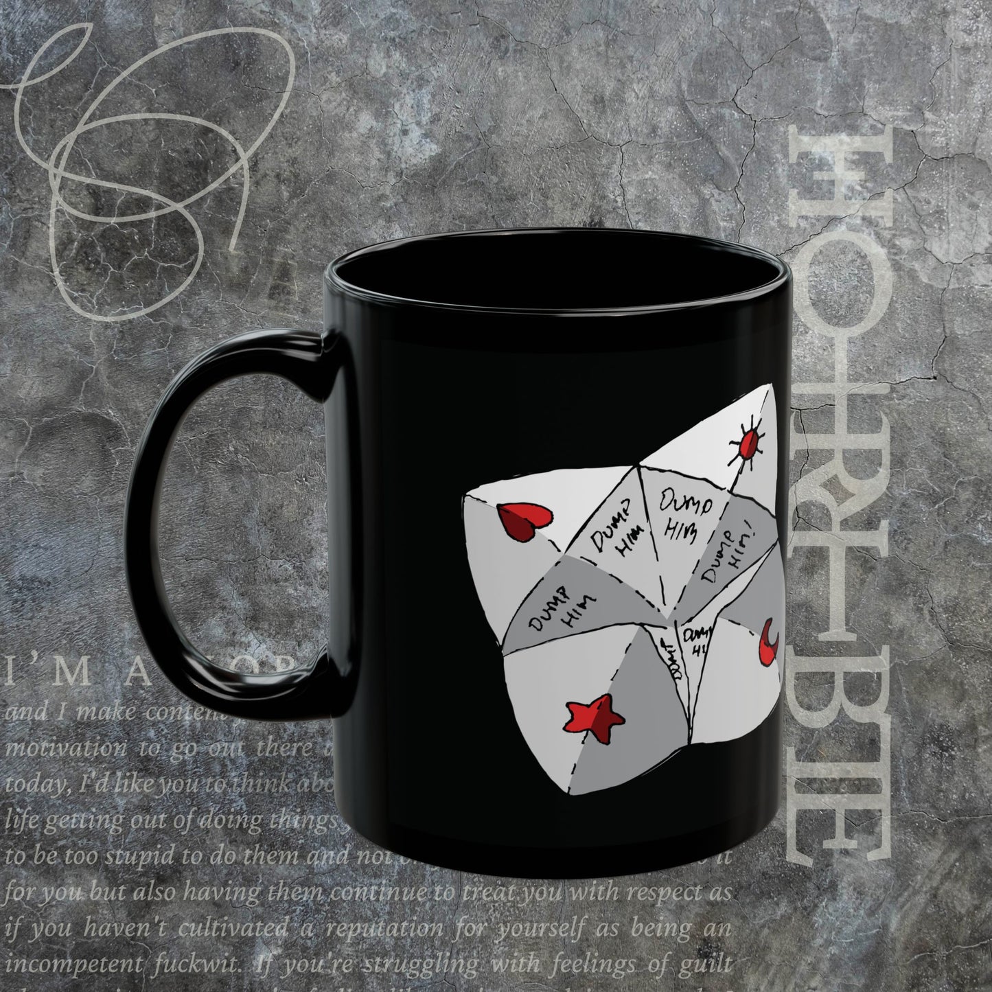 "Dump Him Chatterbox" - Ceramic Mug