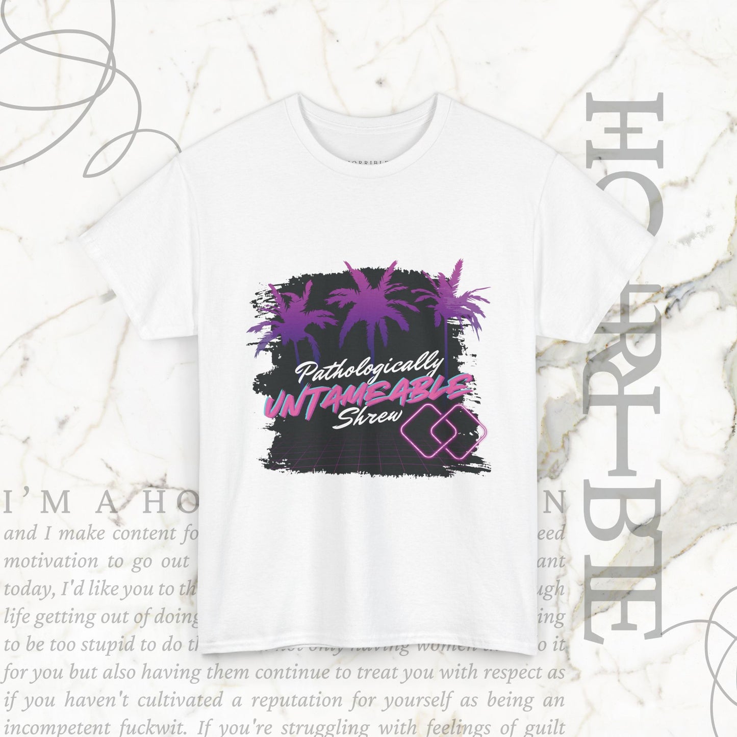 "Pathologically Untameable Shrew" - Heavy Cotton Tee