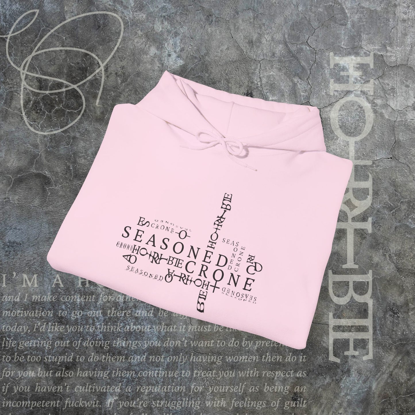 “Seasoned Crone" - Cozy Hoodie