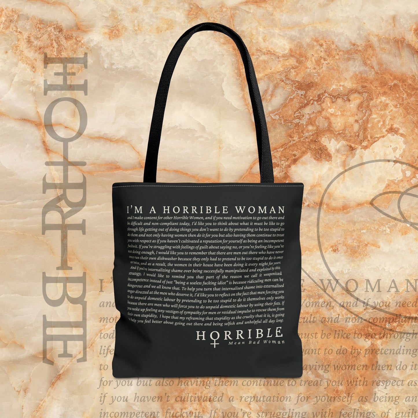“A Horrible Rant For Horrible Women” -  Black Tote Bag