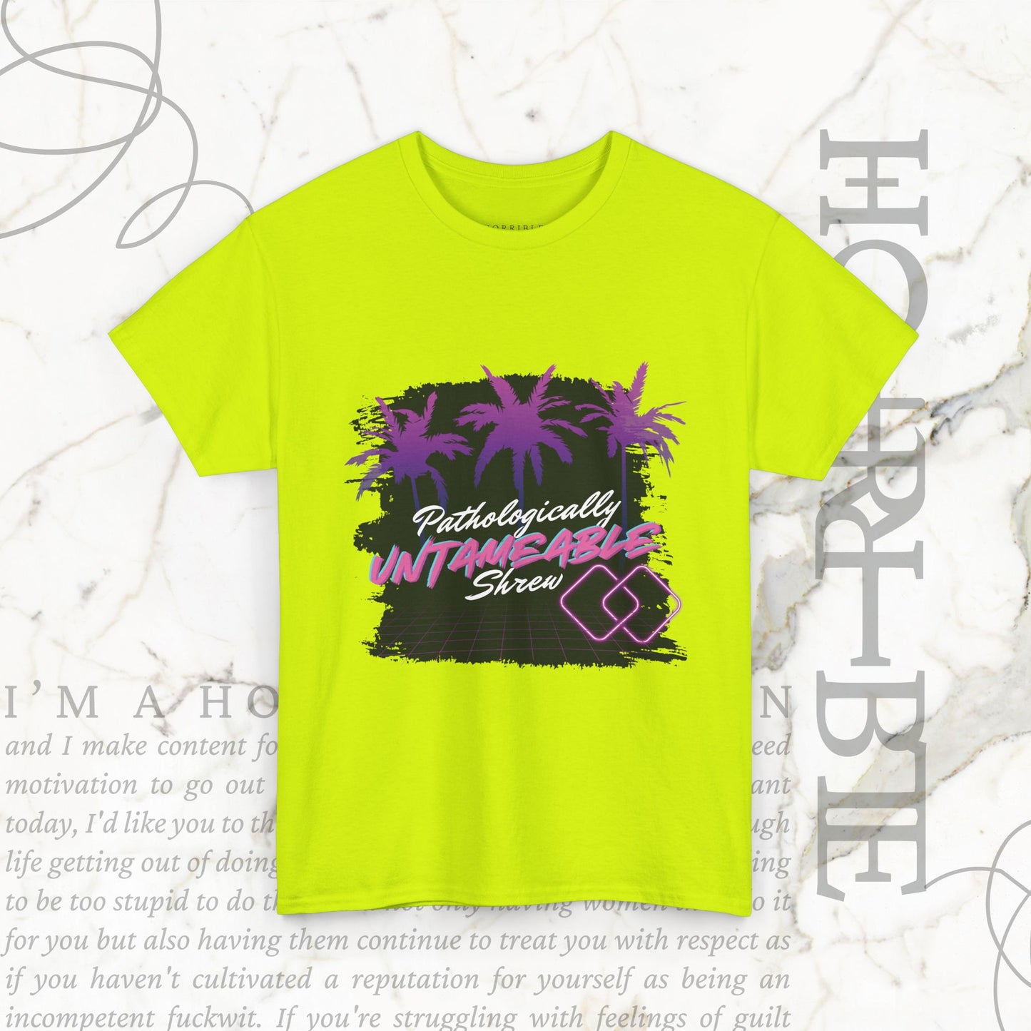 "Pathologically Untameable Shrew" - Heavy Cotton Tee